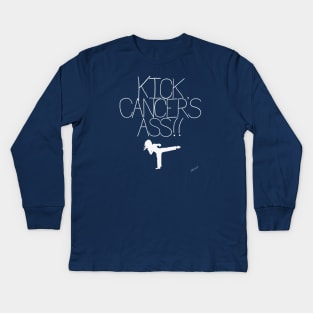 Kick Cancer's Ass Kids Long Sleeve T-Shirt